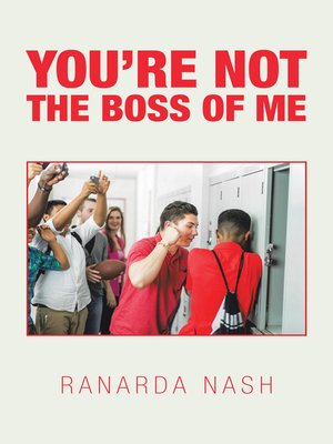 cover image of You'Re Not the Boss of Me